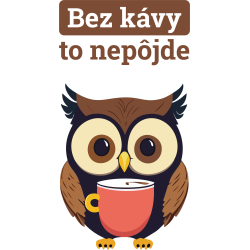 Tričko Bez kávy to nepôjde